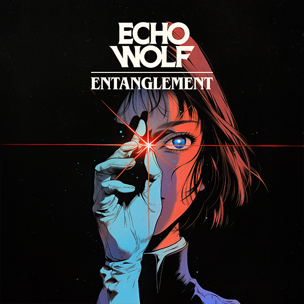 Entanglement - Echo Wolf