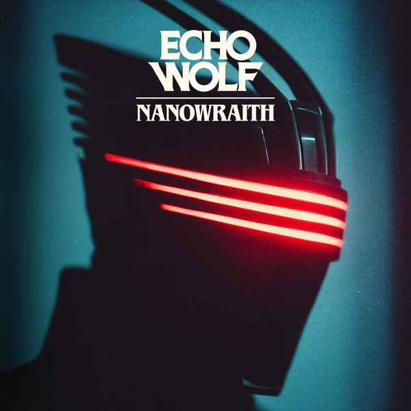 Nanowraith - Echo Wolf